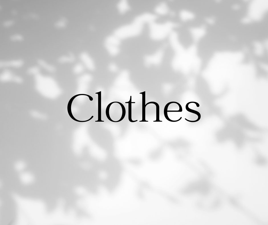 Clothes